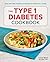 The Type 1 Diabetes Cookbook by Laurie Block