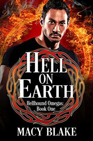 Hell on Earth (Hellhound Champions, #1)