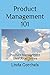 Product Management 101: Pro...