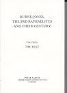 Burne-Jones, the Pre-Raphaelites and Their Century