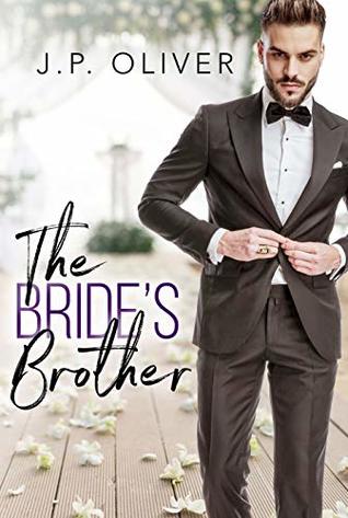 The Bride's Brother (Kindle Edition)