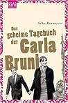 Das geheime Tagebuch der Carla Bruni Das geheime Tagebuch der Carla Bruni