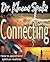 Connecting by Dr. Kluane Spake