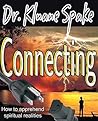 Connecting: Apprehending Spiritual Realities