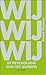 Wij wij wij, De psychologie...