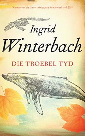 Die troebel tyd (Kindle Edition)