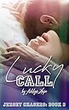 Lucky Call by Ashlyn Hope