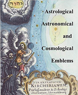 Astrological, Astronomical and Cosmological Emblems