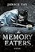 The Memory Eaters