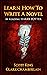 Learn How To Write A Novel ...