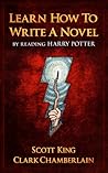 Learn How To Write A Novel By Reading Harry Potter Learn How To Write A Novel By Reading Harry Potter