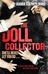 The Doll Collector by Joanna Stephen-Ward