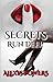 Secrets Run Deep