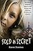 Sold in Secret by Karen Downes