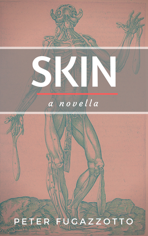 Skin (Anatomica Triptych #1)