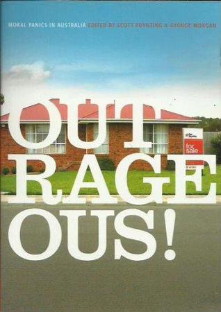 Outrageous! Moral Panics In Australia (Paperback)