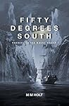 Fifty Degrees South