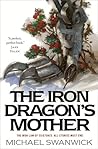 The Iron Dragon's Mother (The Iron Dragon's Daughter #3) Book cover for The Iron Dragon's Mother (The Iron Dragon's Daughter #3)