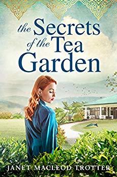 The Secrets of the Tea Garden (India Tea #4)