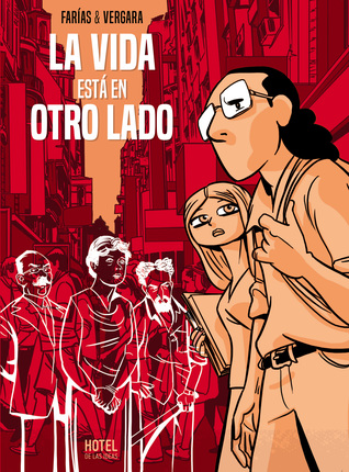 La vida está en otro lado