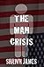 The Man Crisis
