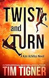 Twist and Turn