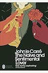 Naive & Sentimental Lover by John le Carré