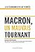 Macron, un mauvais tournant (LIENS QUI LIBER) (French Edition)