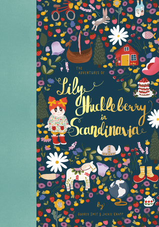 The Adventures of Lily Huckleberry in Scandinavia