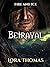 Betrayal: Fire and Ice (Fir...