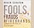 Fools, Frauds and Firebrands: Thinkers of the New Left