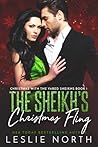 The Sheikh's Christmas Fling by Leslie North