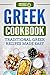 Greek Cookbook: Traditional...