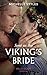 Sent As The Viking's Bride (Mills & Boon Historical)