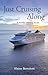 Just Cruising Along! by Elaine Bertolotti