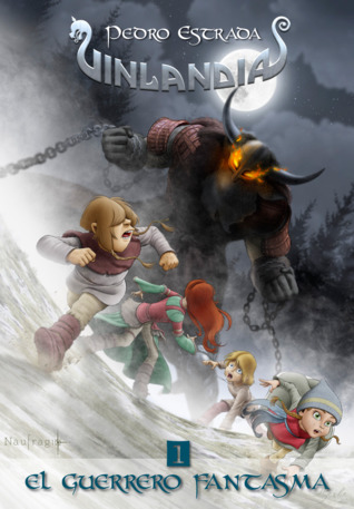 El Guerrero Fantasma (Vinlandia, #1)