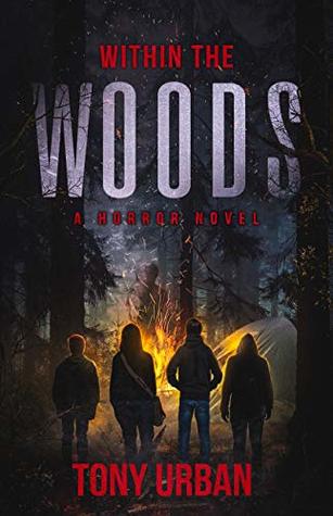 Within the Woods (Kindle Edition)