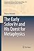 The Early Solov’ëv and His Quest for Metaphysics by Thomas Nemeth
