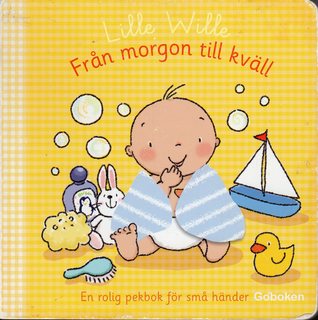Lille Wille: Från morgon till kväll