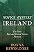 Novice Mystery Ireland: The First Dan and Karen Novice Mystery (Novice Mystery series Book 1)