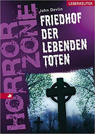 Friedhof der Lebenden Toten