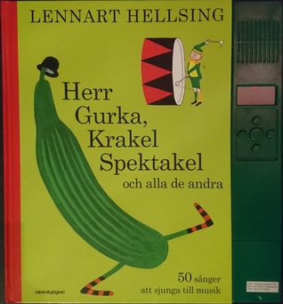 Herr Gurka, Krakel Spektakel och alla de andra (Hardcover)