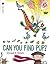 Can You Find Pup? (I Like to Read)