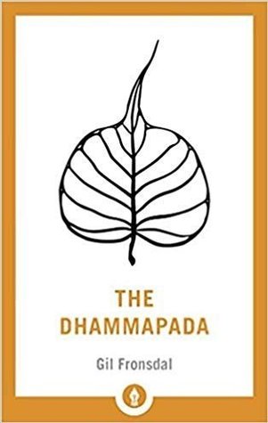 The Dhammapada [Paperback] FRONSDAL, GIL (Paperback)