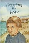 Traveling the Way