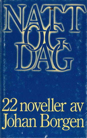 Natt og dag - 22 noveller