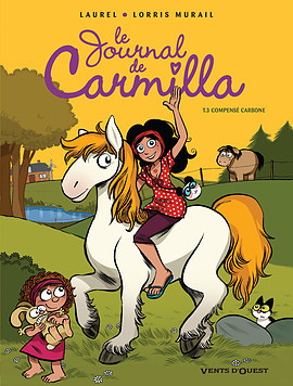 Compensé carbone (Le journal de Carmilla, #3)