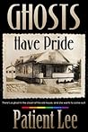 Ghosts Have Pride