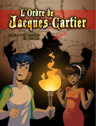 Un mystère en Ontario (L'Ordre de Jacques-Cartier, #1)