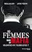 Des femmes dans la mafia: Madones ou marraines ? (French Edition)